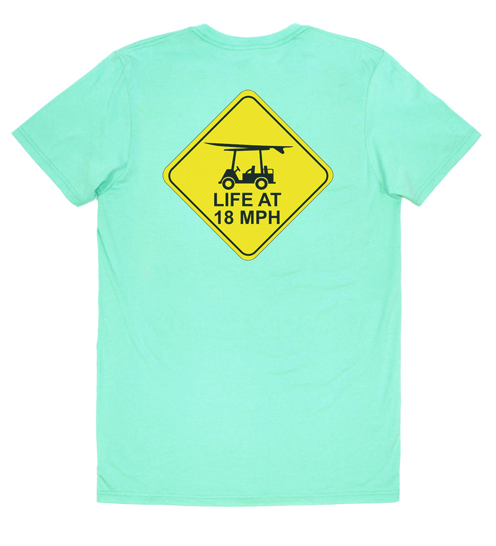 Island Tee - Short Sleeve Life at 18 MPH - Turquoise